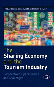 Hardcover The Sharing Economy and the Tourism Industry Book