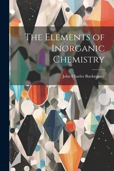 Paperback The Elements of Inorganic Chemistry Book