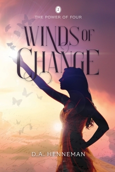 Winds of Change - Book #2 of the Power of Four #0.5