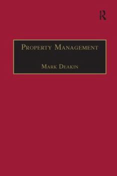 Paperback Property Management: Corporate Strategies, Financial Instruments and the Urban Environment Book