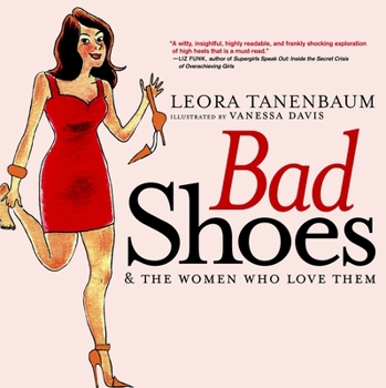 Paperback Bad Shoes & the Women Who Love Them Book