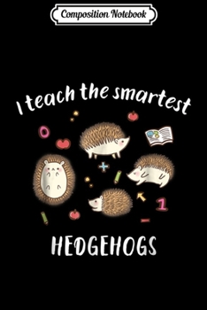 Paperback Composition Notebook: Cute reading & kindergarten teacher Hedgehog Journal/Notebook Blank Lined Ruled 6x9 100 Pages Book