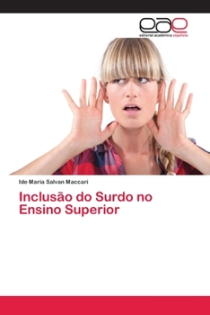 Paperback Inclusão do Surdo no Ensino Superior [Portuguese] Book