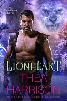 Lionheart - Book #3 of the Moonshadow