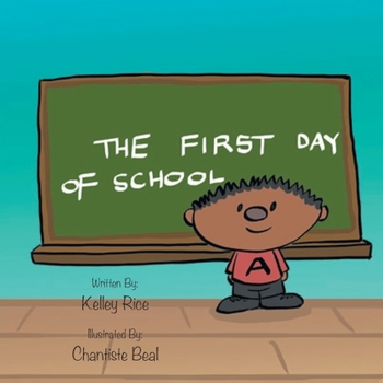 Paperback The First Day of School Book