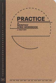 Spiral-bound Practice - A Monthly Lyric Workbook Book