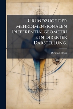 Paperback GrundzÃ1/4ge der mehrdimensionalen Differentialgeometrie in direkter Darstellung. [German] Book