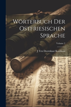 Paperback Wörterbuch Der Ostfriesischen Sprache; Volume 2 [German] Book