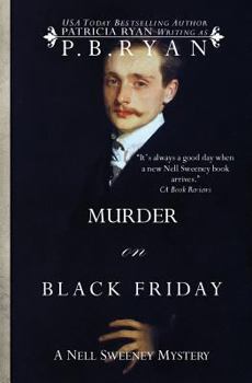 Murder on Black Friday (Gilded Age Mysteries (Berkley)) - Book #4 of the Nell Sweeney Mysteries