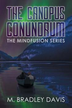 Paperback The Canopus Conundrum: Mind Fusion Book 2 Book
