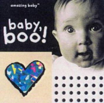 Board book Amazing Baby: Baby Boo! Book