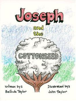 Paperback Joseph and the Cottonseed Book