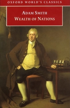 Paperback An Inquiry Into the Nature and Causes of the Wealth of Nations: A Selected Edition Book