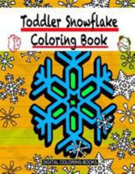 Paperback Toddler Snowflake Coloring Book