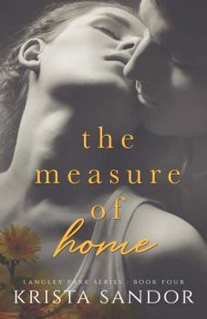 The Measure of Home - Book #4 of the Langley Park