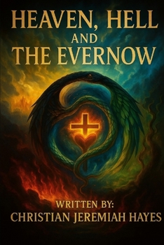 Paperback Heaven, Hell, and the Evernow Book
