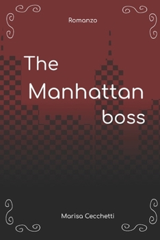 Paperback The Manhattan Boss [Italian] Book