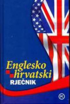 Hardcover English-Croatian Dictionary (Croatian and English Edition) Book