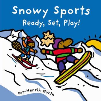 Snowy Sports: Ready, Set, Play! - Book  of the Canada Concept Books