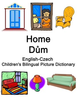 Paperback English-Czech Home / Dům Children's Bilingual Picture Dictionary Book