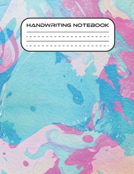 Paperback Handwriting Notebook: Notebook with Dotted Lined And Blank Writing Sheets for K-3 Students Book