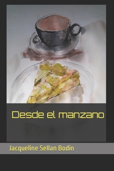 Paperback Desde el manzano [Spanish] Book