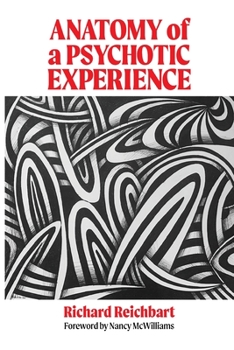 Paperback Anatomy of a Psychotic Experience Book
