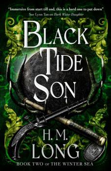 Black Tide Son - Book #2 of the Winter Sea
