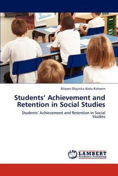 Paperback Students' Achievement and Retention in Social Studies Book