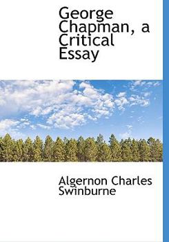 Paperback George Chapman, a Critical Essay Book