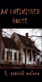 Paperback An Unfinished House Book