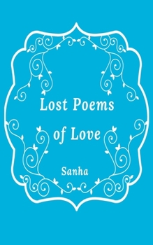 Paperback Lost Poems of Love Book