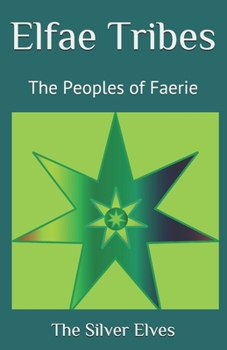 Paperback Elfae Tribes: The Peoples of Faerie Book