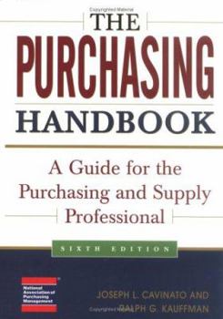 Hardcover The Purchasing Handbook: A Guide for the Purchasing and Supply Professional Book