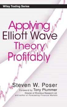 Hardcover Applying Elliott Wave Theory Profitably Book
