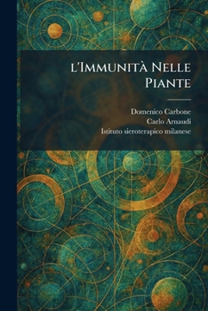 l'ImmunitÃ Nelle Piante (Italian Edition)