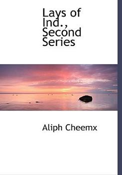 Hardcover Lays of Ind., Second Series Book