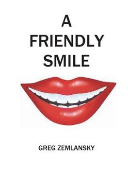 Paperback A Friendly Smile Book