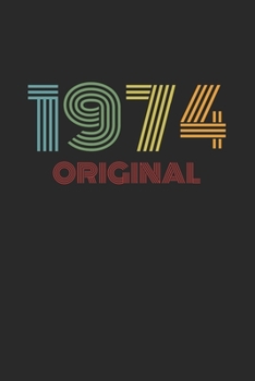 Retro 1974 Original - Tagesplaner 52 Wochen: Vintage Terminplaner - A5 (6"x9"), 120 Seiten - Geburtstag 70er 70's Geschenk Jahresplaner Kalender