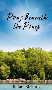 Hardcover Puns Beneath the Pines Book