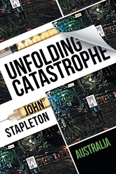 Paperback Unfolding Catastrophe: Australia Book