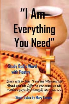 Paperback "I Am Everything You Need" Study God's Word with Poetry Book