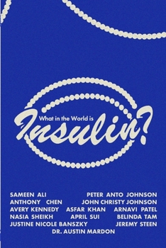 Paperback What in the World is Insulin? Book