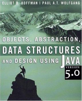 Paperback Objects, Abstraction, Data Structures and Design Using Java Version 5.0 Book