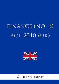Paperback Finance (No. 3) Act 2010 (UK) Book