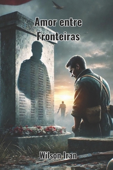 Paperback Amor entre Fronteiras [Portuguese] Book
