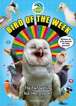 Hardcover RSPB Bird of the Week: The TikTok thing but, like, a book? Book