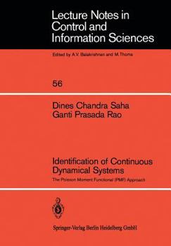 Paperback Identification of Continuous Dynamical Systems: The Poisson Moment Functional (Pmf) Approach Book