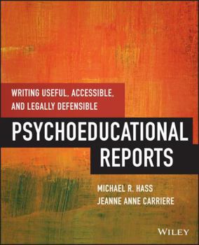 Paperback Writing Useful, Accessible, and Legally Defensible Psychoeducational Reports Book