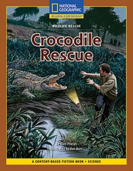 Paperback Content-Based Chapter Books Fiction (Science: Wildlife Rescue): Crocodile Rescue Book